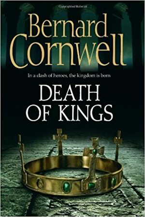 Kuninkaiden kuolema by Bernard Cornwell