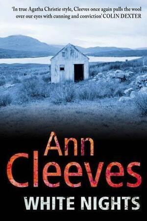 White Nights by Ann Cleeves