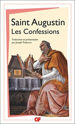 Les Confessions by Saint Augustine of Hippo