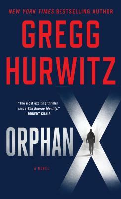 Orphan X by Gregg Hurwitz