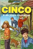 Os Cinco e as jóias roubadas by Enid Blyton