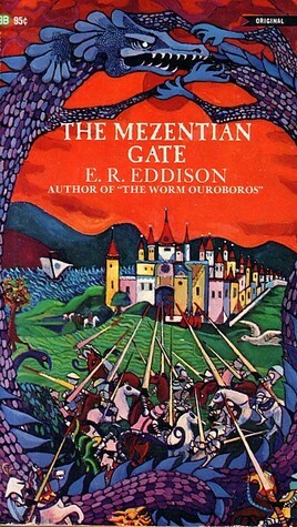 The Mezentian Gate by E.R. Eddison