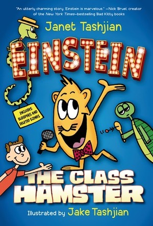 Einstein the Class Hamster by Janet Tashjian, Jake Tashjian