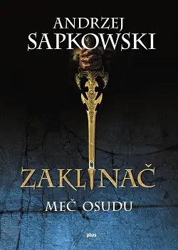 Meč osudu by Andrzej Sapkowski