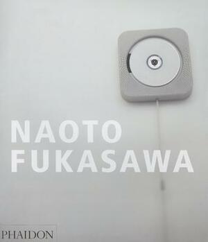 Naoto Fukasawa by Bill Moggridge