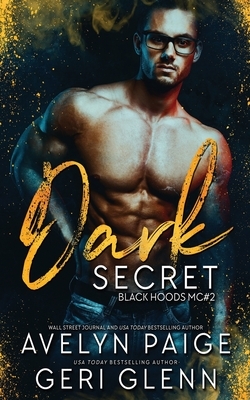 Dark Secret by Avelyn Paige, Geri Glenn