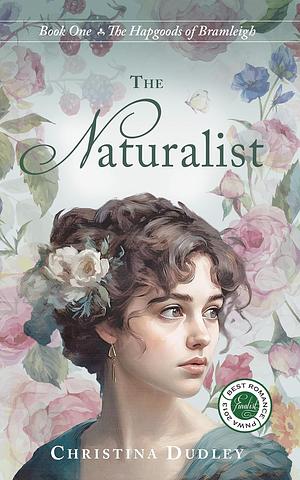 The Naturalist by Christina Dudley