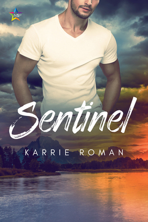 Sentinel by Karrie Roman