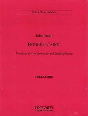 Donkey Carol: Set of Parts (1 of Each Incl. Strings) by John Rutter