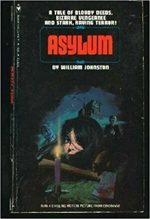 Asylum by William Johnston