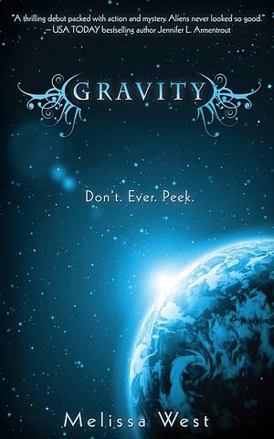 Gravity by Melissa West