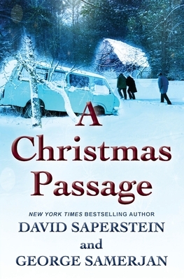 A Christmas Passage by David Saperstein, George Samerjan