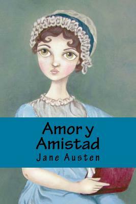 Amor y Amistad by Jane Austen