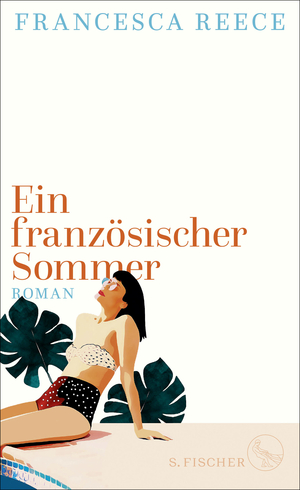 Ein französischer Sommer by Francesca Reece