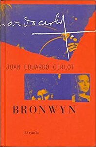 Bronwyn by Juan Eduardo Cirlot