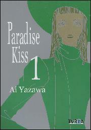 Paradise Kiss, Volume 1 by Ai Yazawa