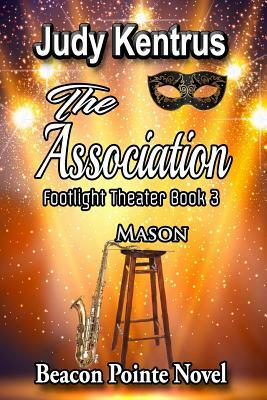 The Association - Mason by Judy Kentrus