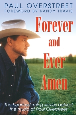 Forever and Ever Amen by Paul Overstreet
