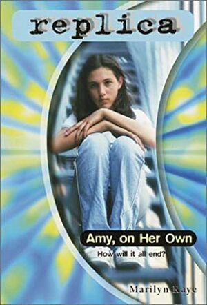 Amy, on Her Own by Marilyn Kaye