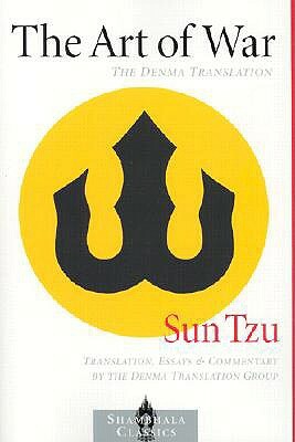 The Art of War: The Denma Translation by Sun Tzu