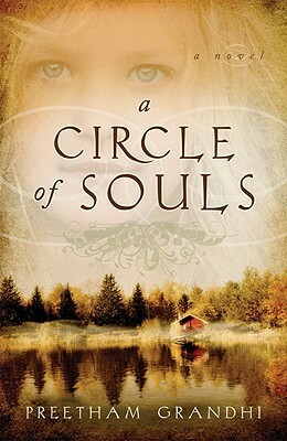 A Circle of Souls by Preetham Grandhi