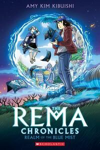 Realm of the Blue Mist: A Graphic Novel by Amy Kim Kibuishi