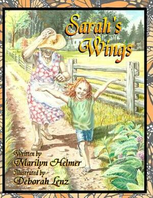 Sarah's Wings by Marilyn Helmer