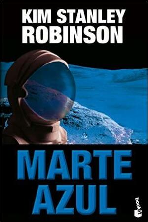 Marte azul by Kim Stanley Robinson