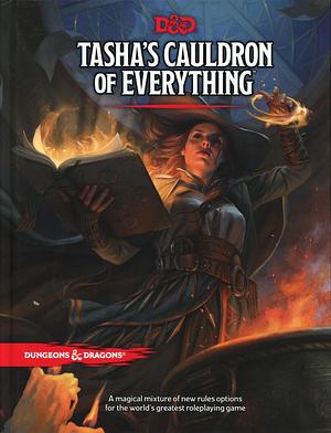 Tasha's Cauldron of Everything by Wizards RPG Team