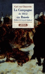 La Campagne de 1812 en Russie by Carl von Clausewitz, Gérard Chaliand