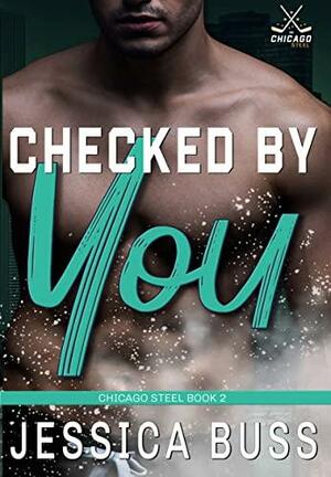 Checked by You by Jessica Buss