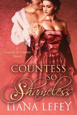 Countess So Shameless by Liana LeFey