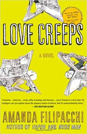Love Creeps by Amanda Filipacchi