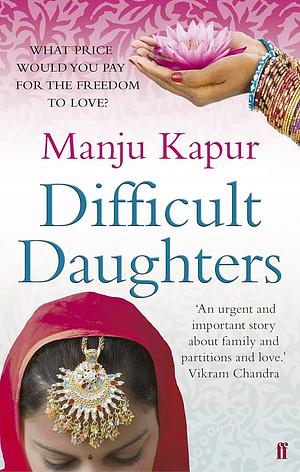 Difficult Daughters by Manju Kapur