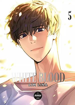 White Blood, Tome 5 by Lim Lina