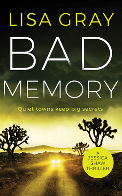 Bad Memory by Lisa Gray