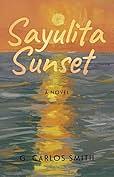 Sayulita Sunset by G. Carlos Smith, G. Carlos Smith