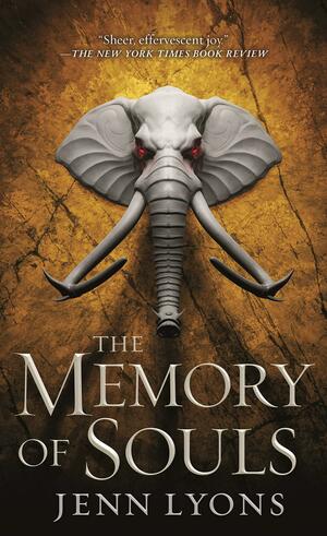 The Memory of Souls by Jenn Lyons