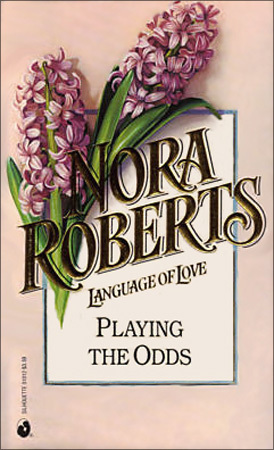 Playing the Odds by Nora Roberts