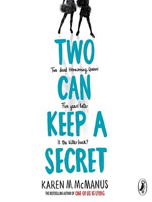 Two can keep a secret by Karen M. McManus