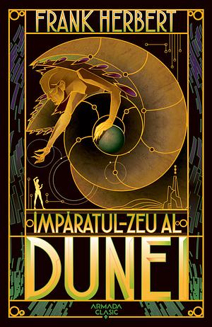 Împăratul zeu al Dunei by Frank Herbert