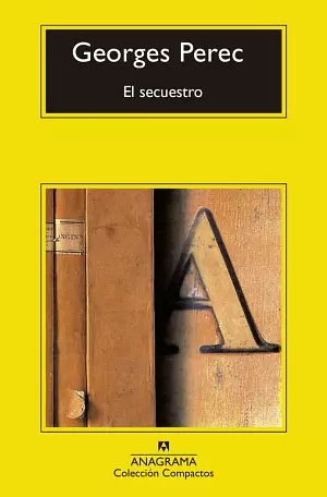 El Secuestro by Georges Perec