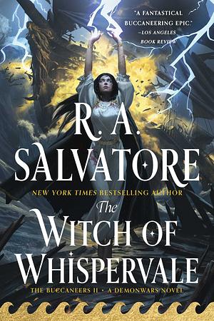 The Witch of Whispervale by R.A. Salvatore