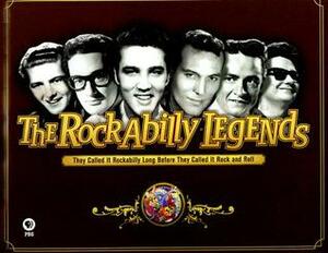 The Rockabilly Legends: They Called It Rockabilly Long Before They Called It Rock and Roll (Book & DVD) by Jerry Naylor, Steve Halliday