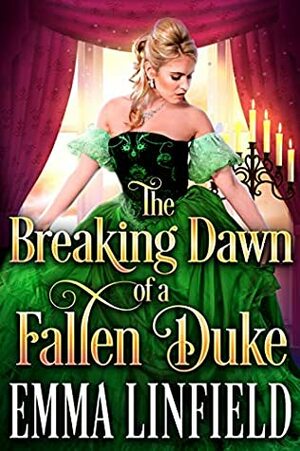 The Breaking Dawn of a Fallen Duke by Emma Linfield, Cobalt Fairy