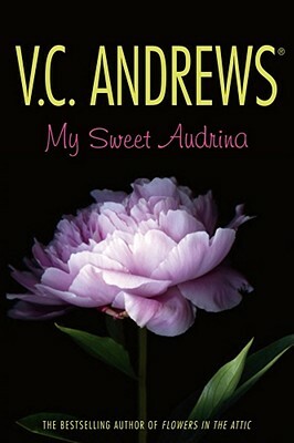 My Sweet Audrina by V.C. Andrews