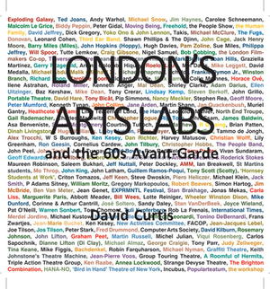 London's Arts Labs and the 60s Avant-Garde by David Curtis