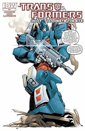 Transformers: More Than Meets the Eye #34 (Transformers: More Than Meets the Eye Ongoing) by James Roberts, Alex Milne, Brendan Cahill