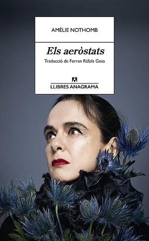 Els aeròstats by Amélie Nothomb