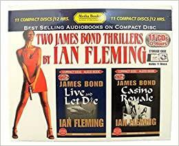 Two James Bond Thrillers By Ian Fleming: Live & Let Die And Casino Royale by Ian Fleming